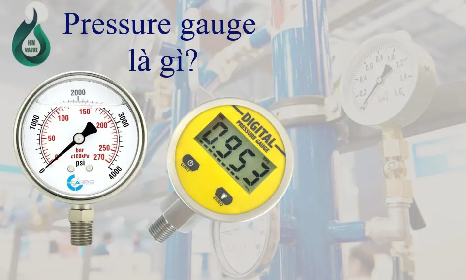 Pressure gauge là gì?
